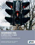 2023: BID: Seguridad vial en América Latina y el Caribe: tras un decenio de acción y perspectivas para una movilidad más segura