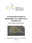 2020: FICVI: Situación institucional en Iberoamérica, en el ámbito de la seguridad vial. Desde la visión de las víctimas viales