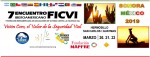 VII Encuentro Iberoamericano FICVI, Marzo de 2019, Mexico